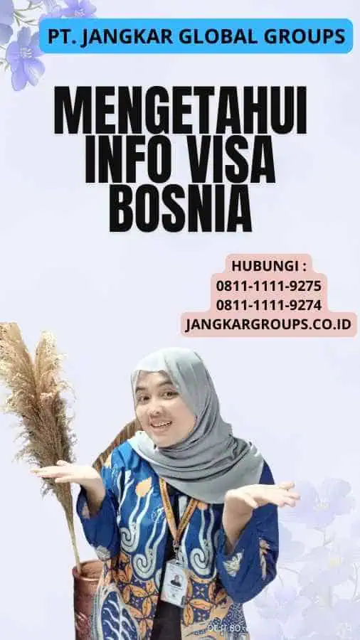 Mengetahui Info Visa Bosnia