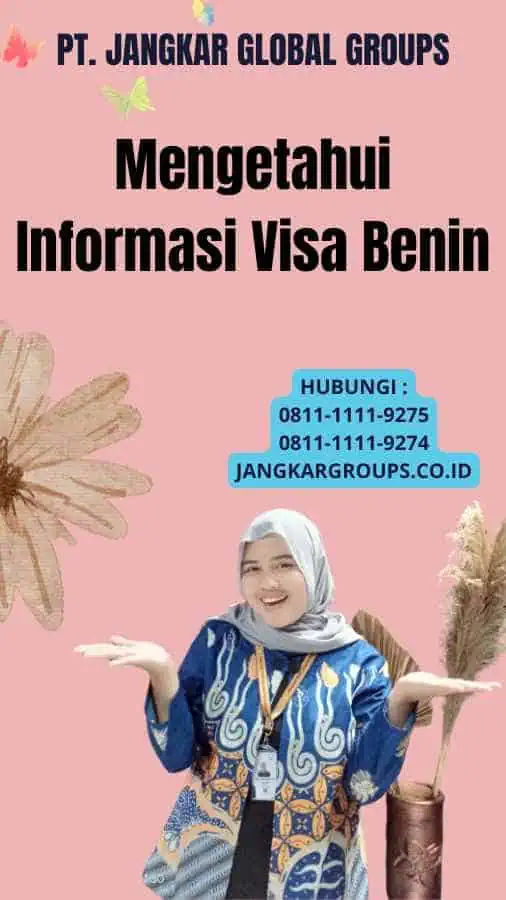 Mengetahui Informasi Visa Benin