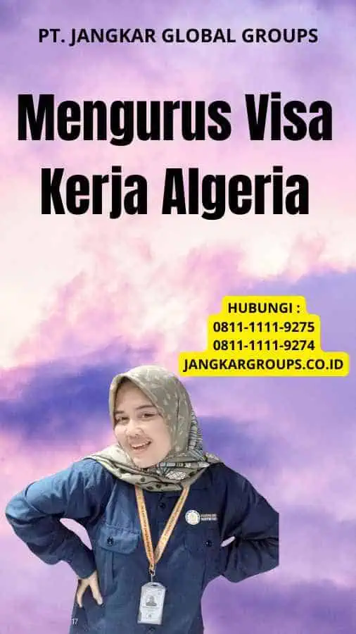 Mengurus Visa Kerja Algeria