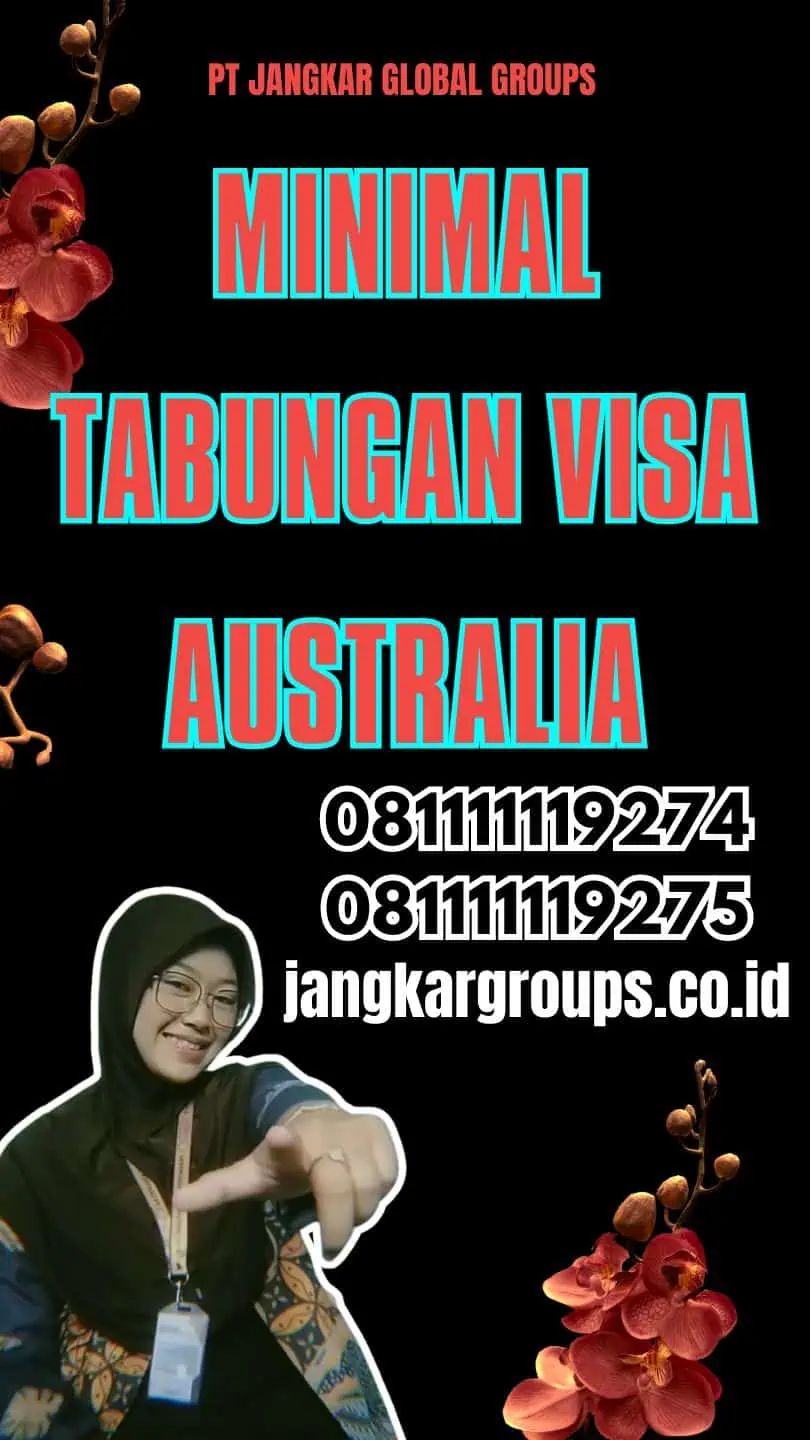 Minimal Tabungan Visa Australia