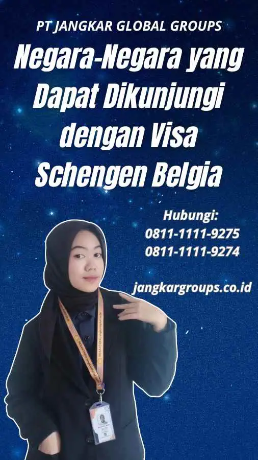 Negara-Negara yang Dapat Dikunjungi dengan Visa Schengen Belgia