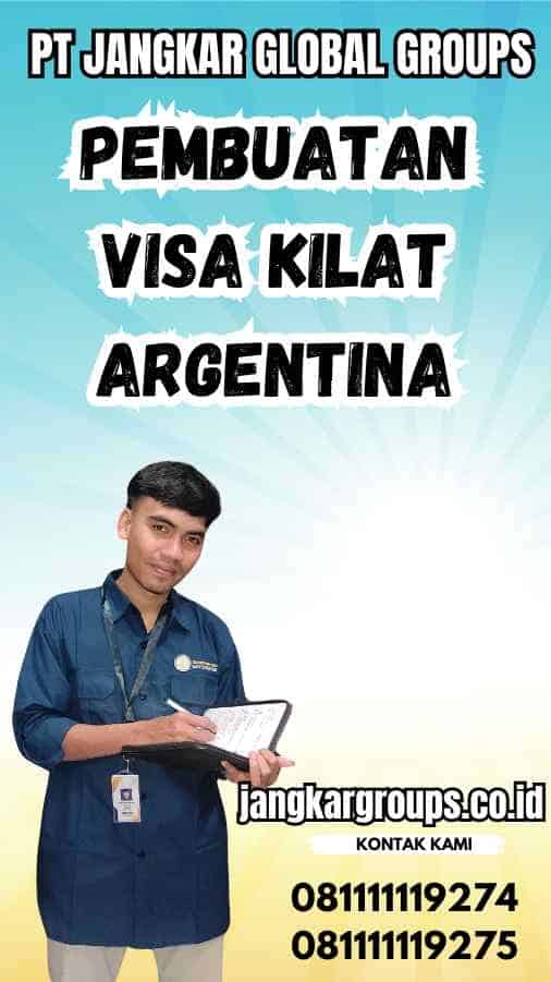 Pembuatan Visa Kilat Argentina