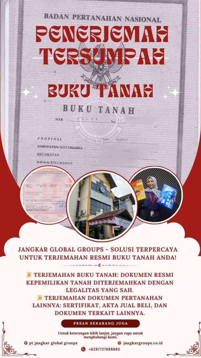 Penerjemah Tersumpah Buku Tanah: Aman Sah Secara Hukum