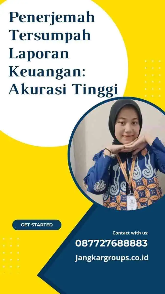 Penerjemah Tersumpah Laporan Keuangan: Akurasi Tinggi