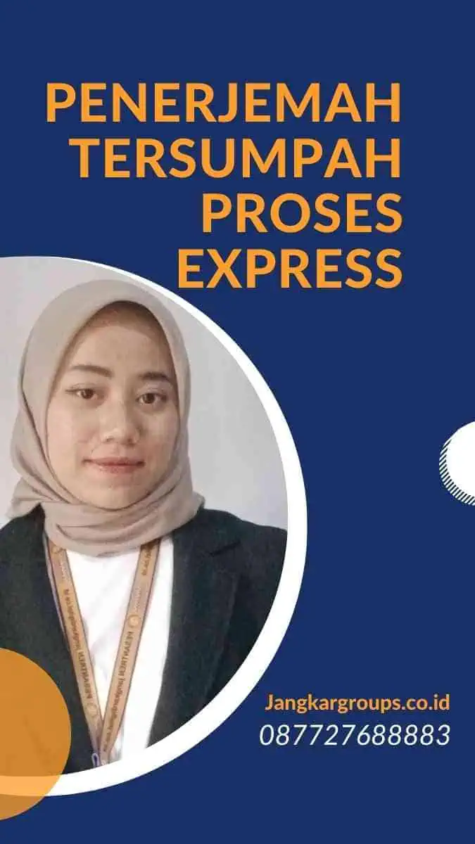 Penerjemah Tersumpah Proses Express