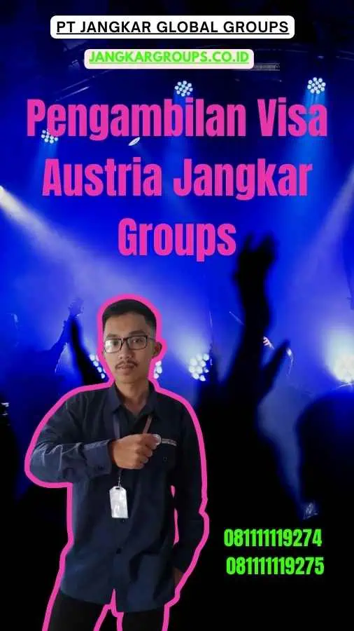 Pengambilan Visa Austria Jangkar Groups