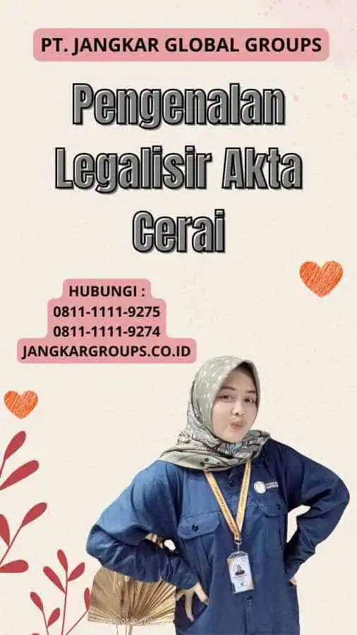 Pengenalan Legalisir Akta Cerai