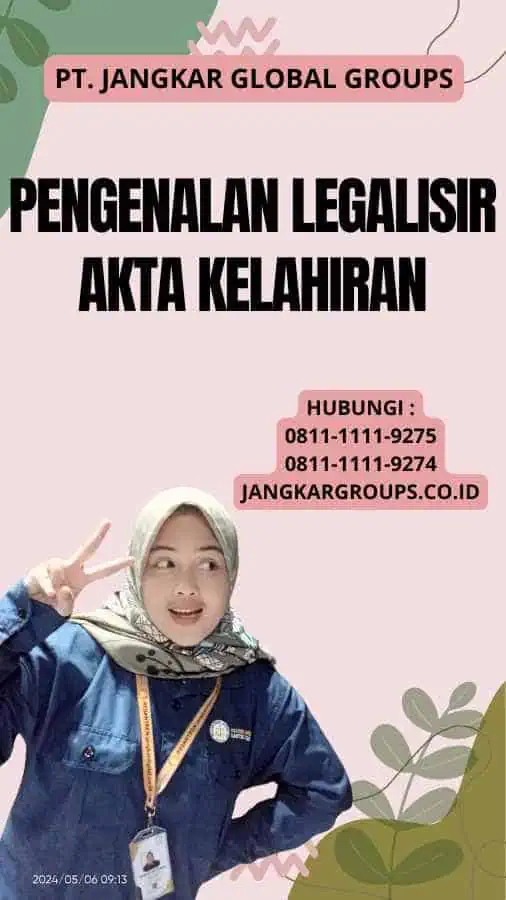 Pengenalan Legalisir Akta Kelahiran