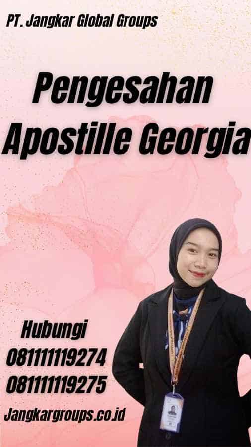 Pengesahan Apostille Georgia