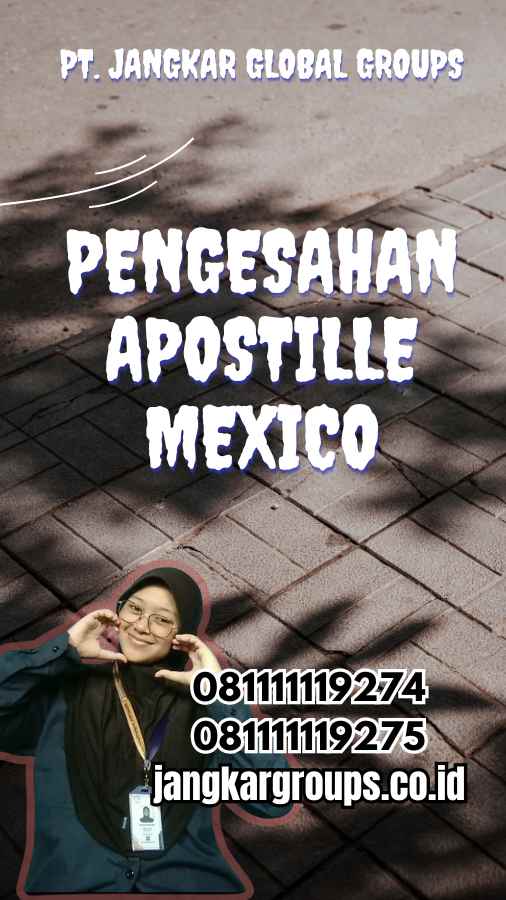 Pengesahan Apostille Mexico