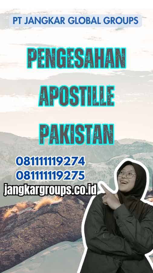 Pengesahan Apostille Pakistan
