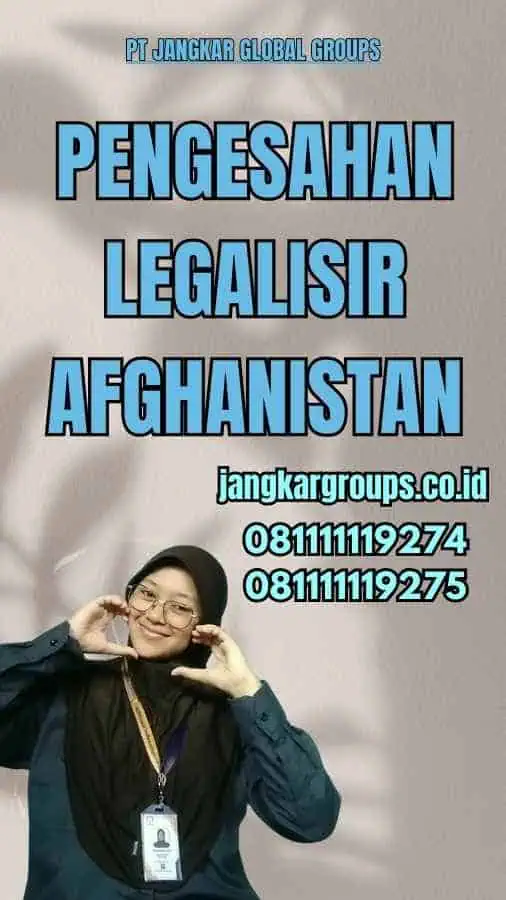 Pengesahan Legalisir Afghanistan