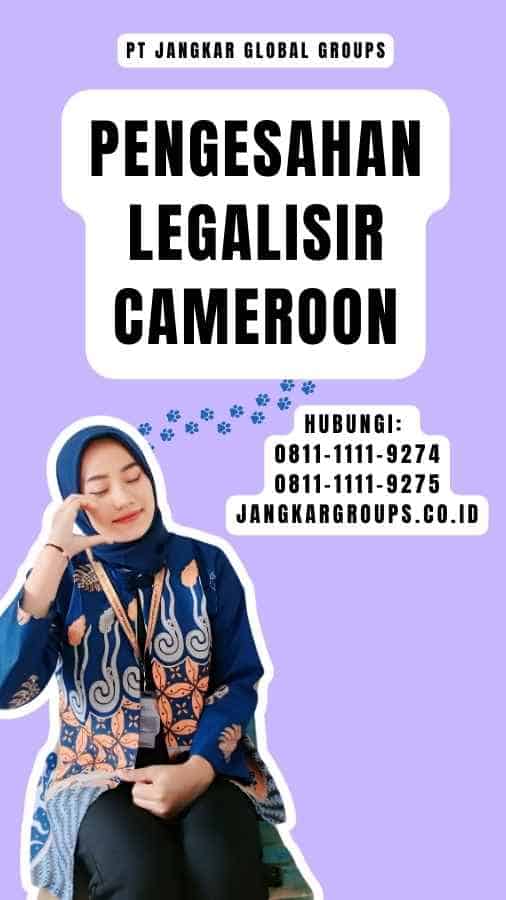 Pengesahan Legalisir Cameroon