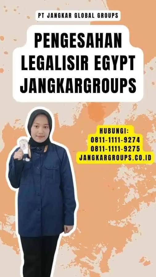 Pengesahan Legalisir Egypt Jangkargroups