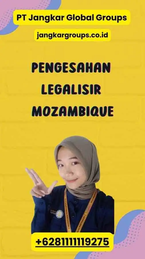 Pengesahan Legalisir Mozambique