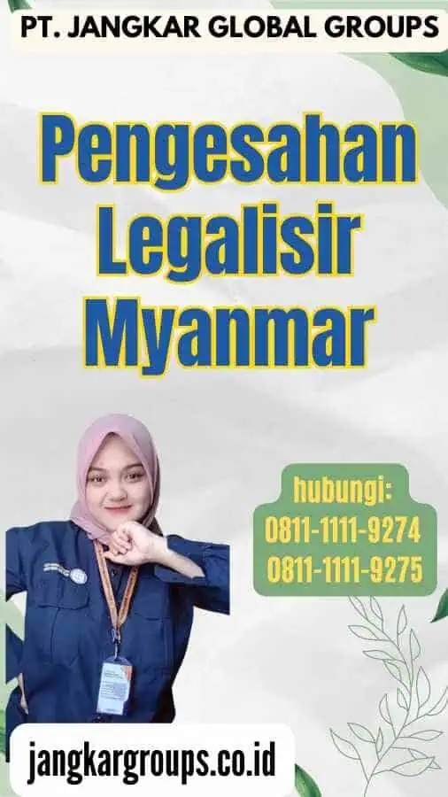 Pengesahan Legalisir Myanmar