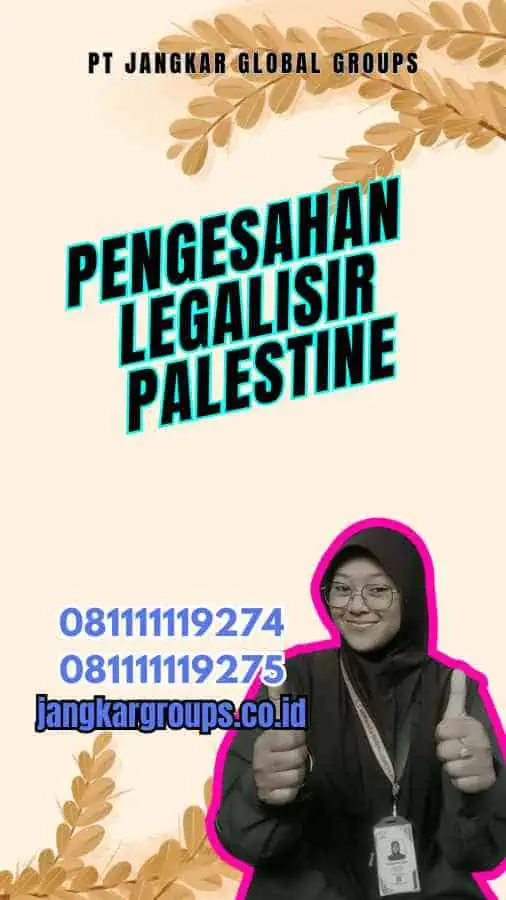 Pengesahan Legalisir Palestine