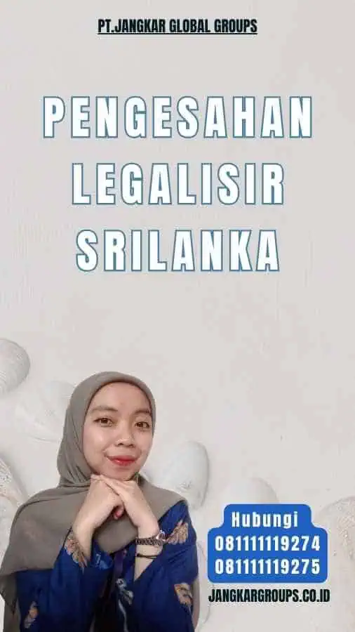 Pengesahan Legalisir Srilanka