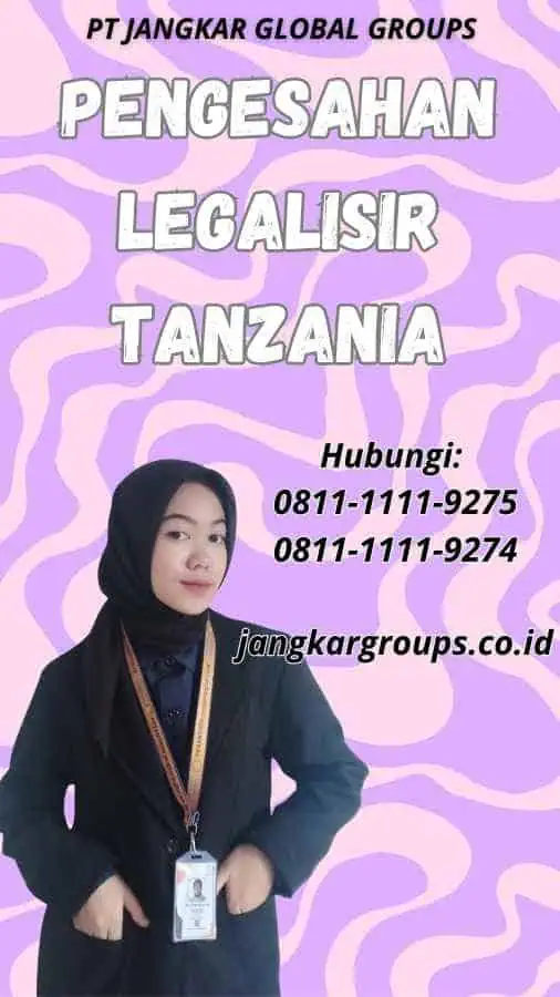 Pengesahan Legalisir Tanzania