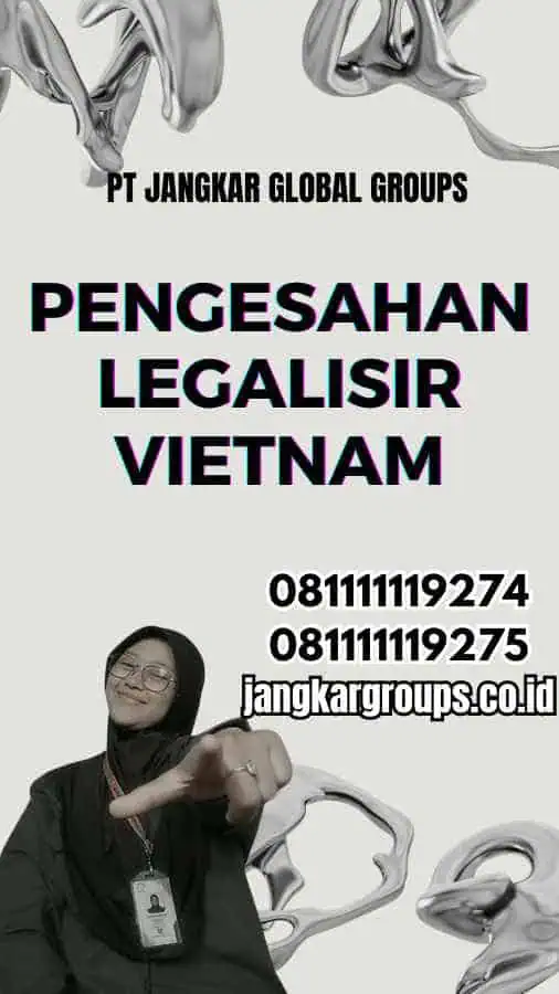 Pengesahan Legalisir Vietnam