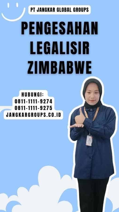 Pengesahan Legalisir Zimbabwe