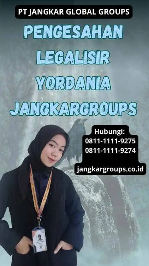 Pengesahan legalisir Yordania Jangkargroups