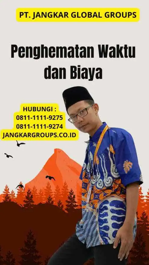 Penghematan Waktu dan Biaya