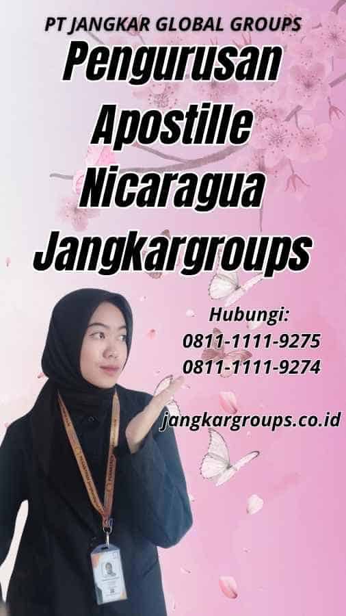 Pengurusan Apostille Nicaragua Jangkargroups