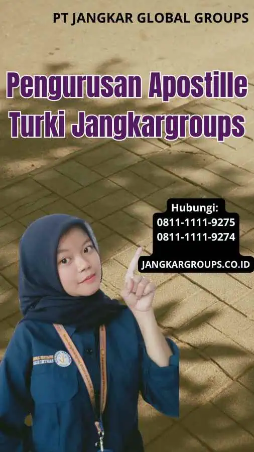 Pengurusan Apostille Turki Jangkargroups