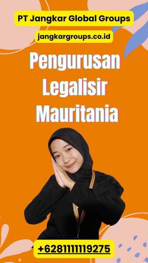 Pengurusan Legalisir Mauritania