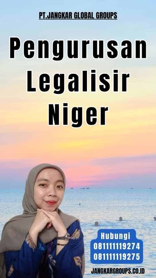 Pengurusan Legalisir Niger