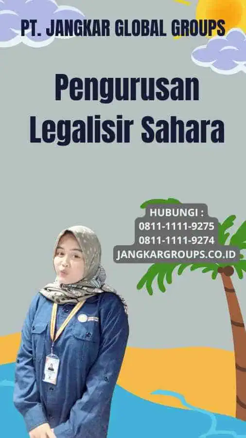 Pengurusan Legalisir Sahara