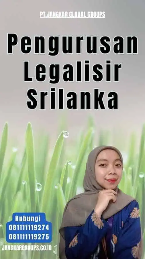 Pengurusan Legalisir Srilanka