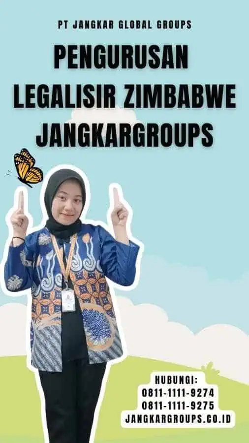 Pengurusan Legalisir Zimbabwe Jangkargroups