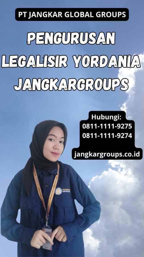 Pengurusan legalisir Yordania Jangkargroups