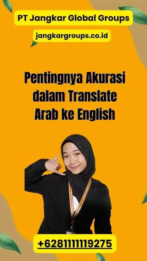 Pentingnya Akurasi dalam Translate Arab ke English