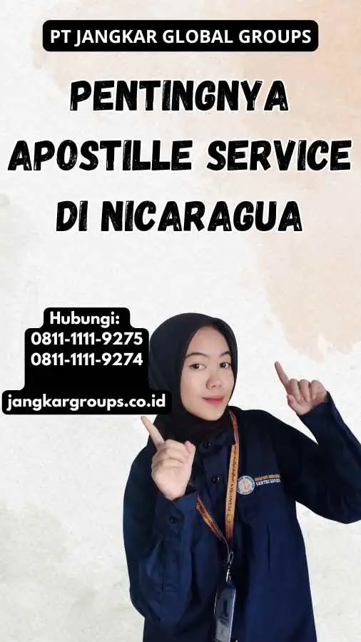 Pentingnya Apostille Service di Nicaragua