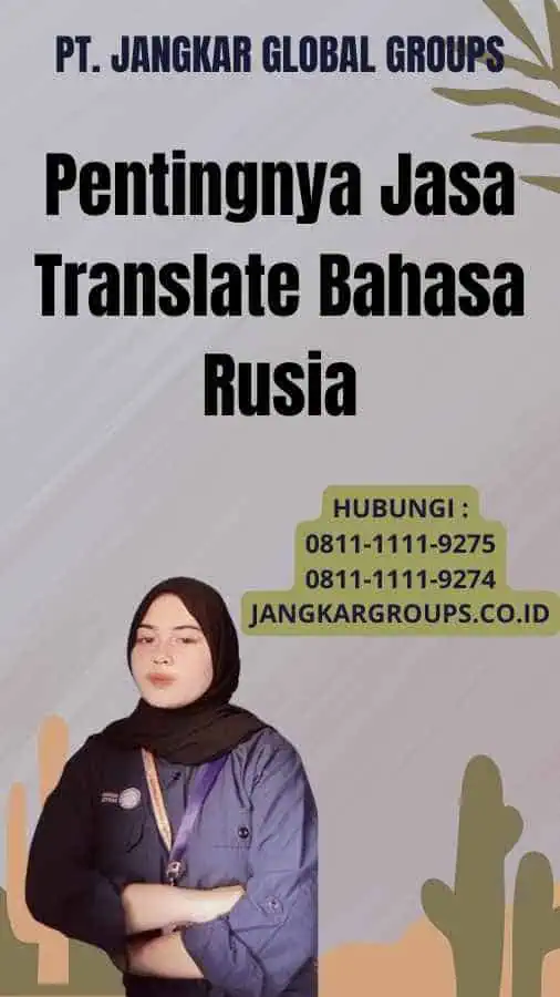 Pentingnya Jasa Translate Bahasa Rusia