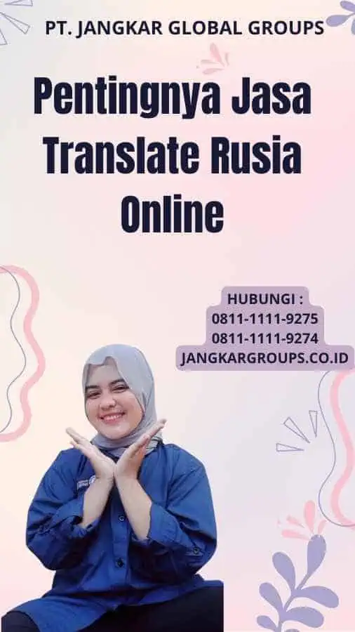 Pentingnya Jasa Translate Rusia Online