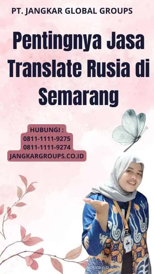 Pentingnya Jasa Translate Rusia di Semarang