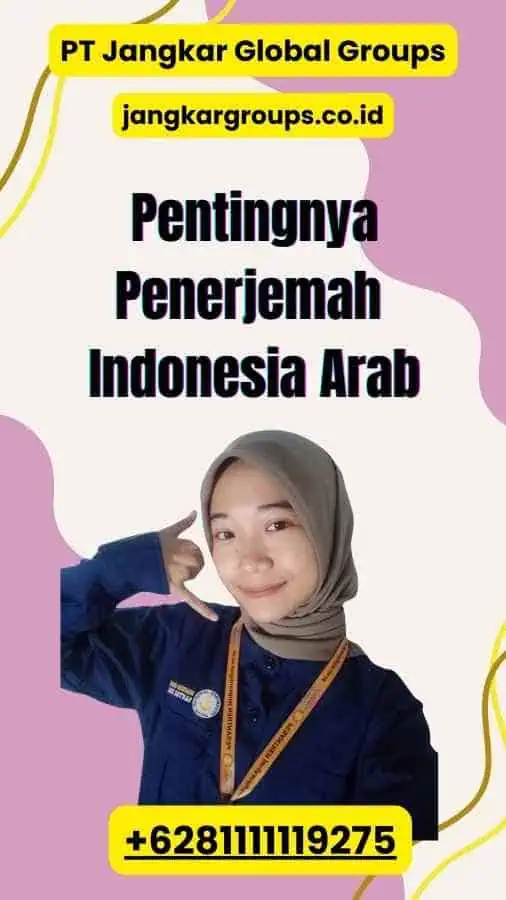 Pentingnya Penerjemah Indonesia Arab