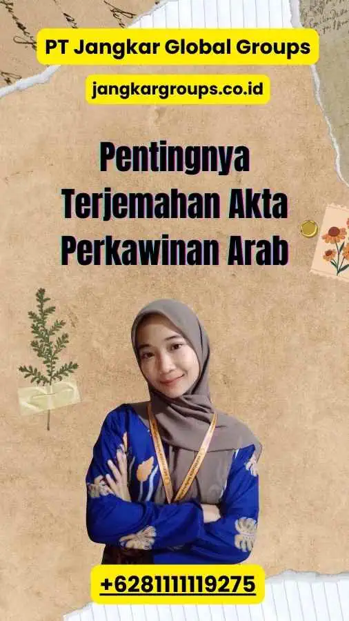 Pentingnya Terjemahan Akta Perkawinan Arab