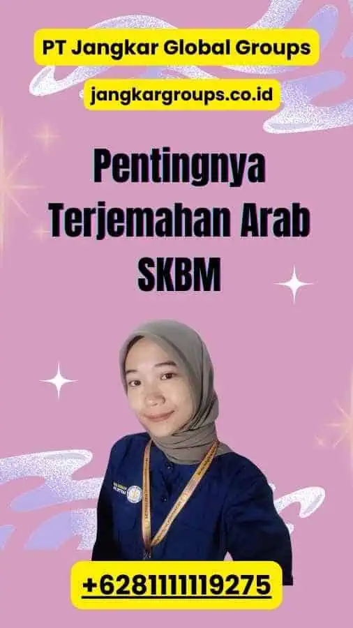 Pentingnya Terjemahan Arab SKBM