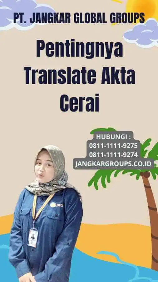 Pentingnya Translate Akta Cerai