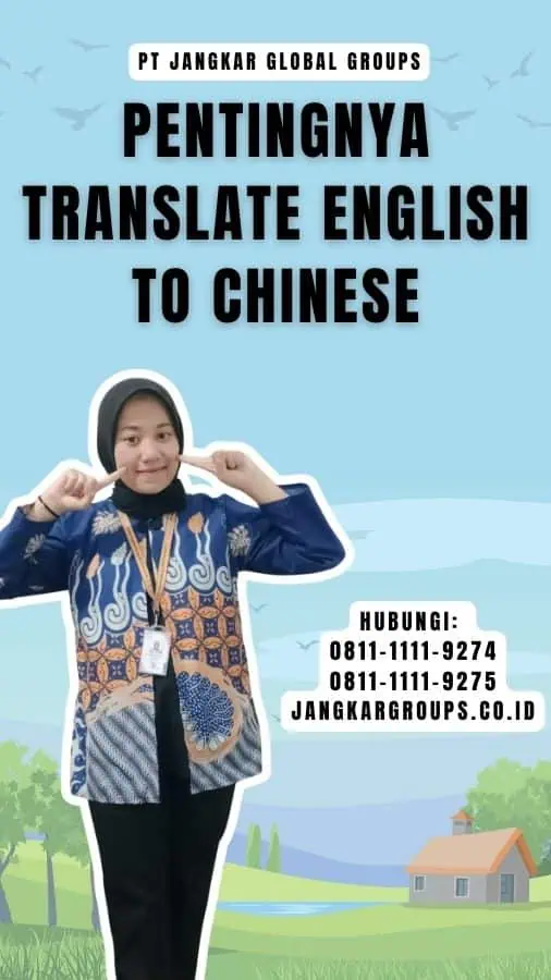 Pentingnya Translate English to Chinese