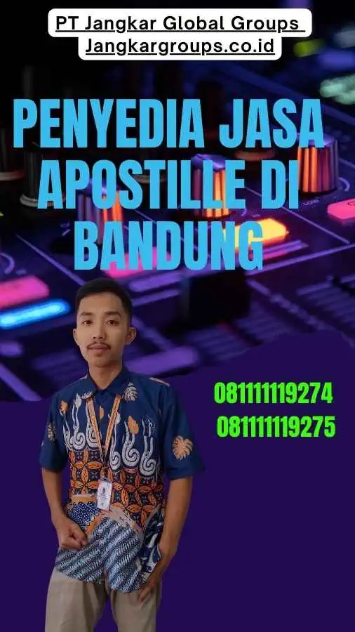 Penyedia Jasa Apostille di Bandung