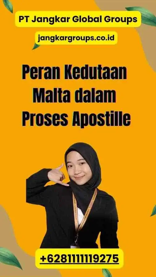 Peran Kedutaan Malta dalam Proses Apostille