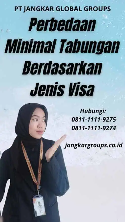 Perbedaan Minimal Tabungan Berdasarkan Jenis Visa