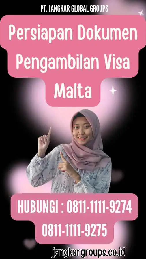 Persiapan Dokumen Pengambilan Visa Malta