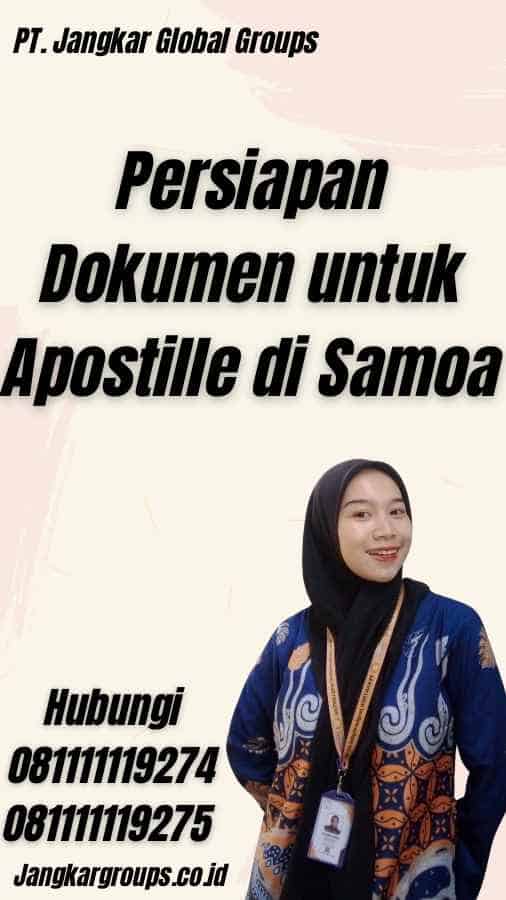 Persiapan Dokumen untuk Apostille di Samoa